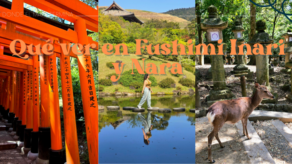 Qué ver en Fushimi Inari y Nara: 10 imprescindibles para tu visita